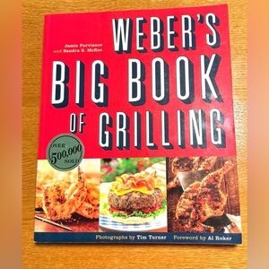 Cookbook Weber's Big Book of Grilling © 2001 Soft, Glossy Cover. 416 Pages